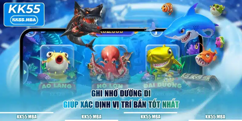 Ghi nhớ đường đi giúp xác định vị trí bắn tốt nhất